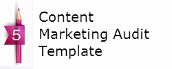 Content Marketing Audit Template
