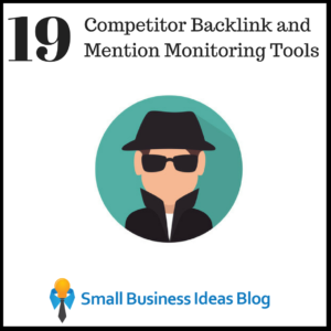 19 Competitor Backlink and Mention Monitoring Tools