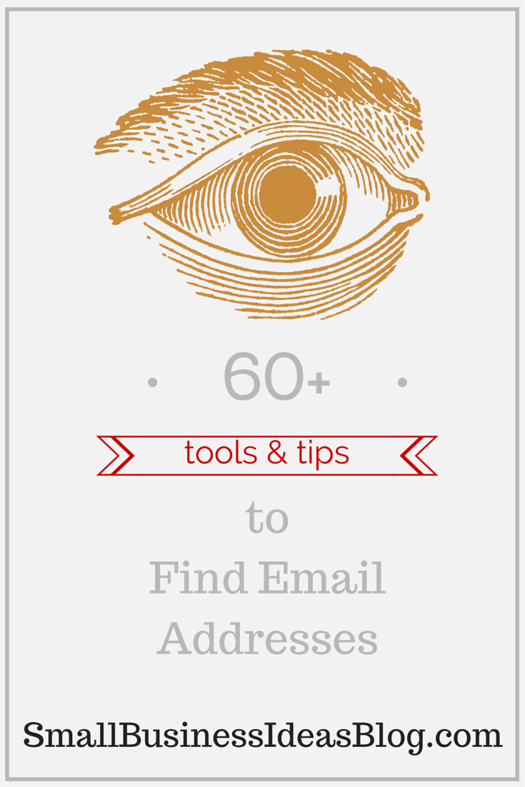 60+ Tools and Tips to Find Email Addresses via @sbizideasblog